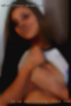 Im up for trying most MA looking to fuck now things.
